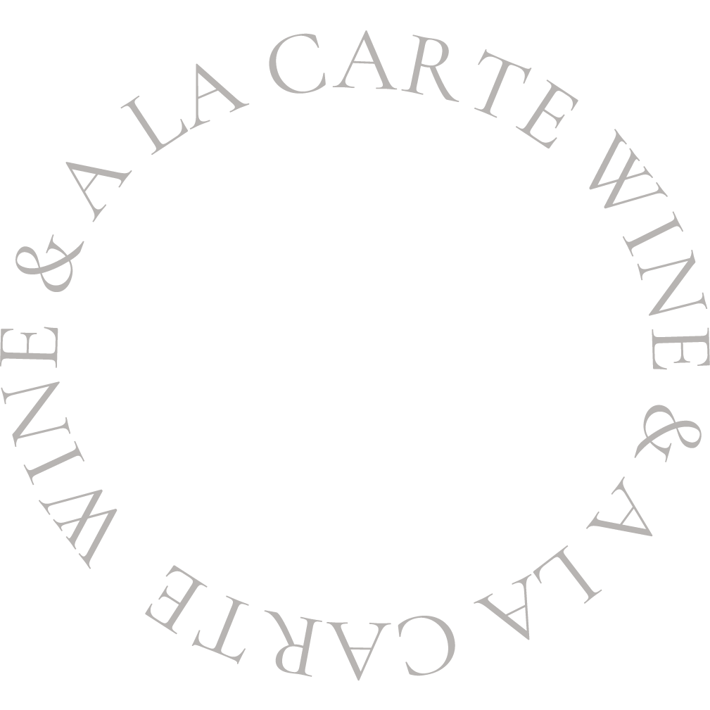 Wine & A La Carte  Wine & A La Carte